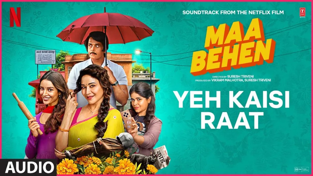 Yeh Kaisi Raat Song Lyrics