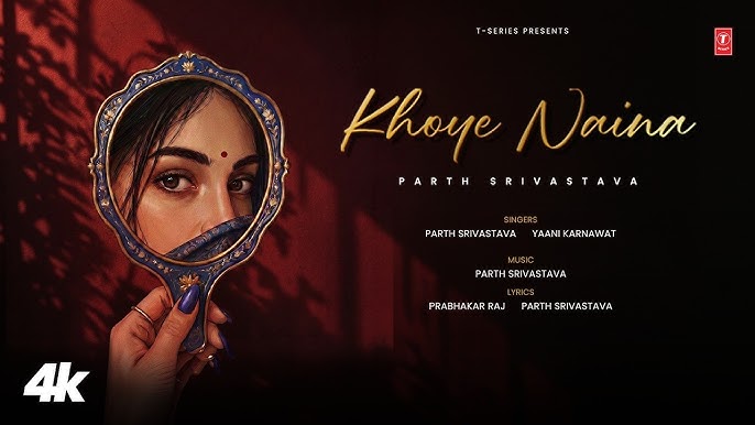 Khoye Naina