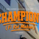 CHAMPIONS - Fi Kol Makan