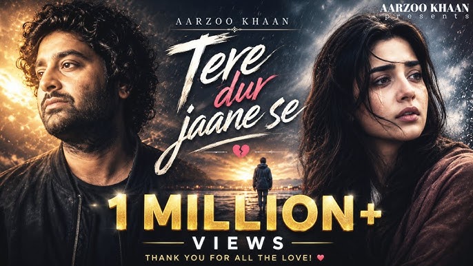 Tere Dur Jaane Se