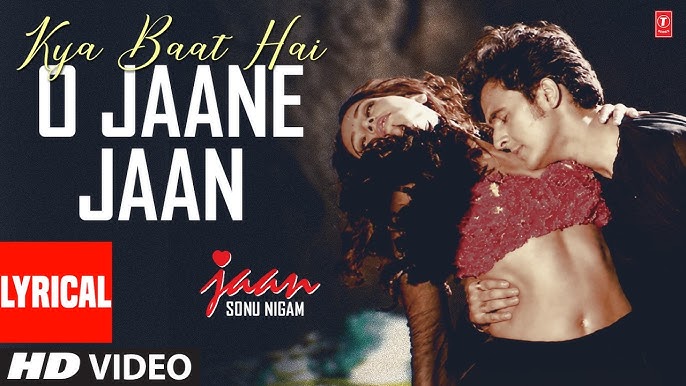 Kya Baat Hai O Jaane Jaan