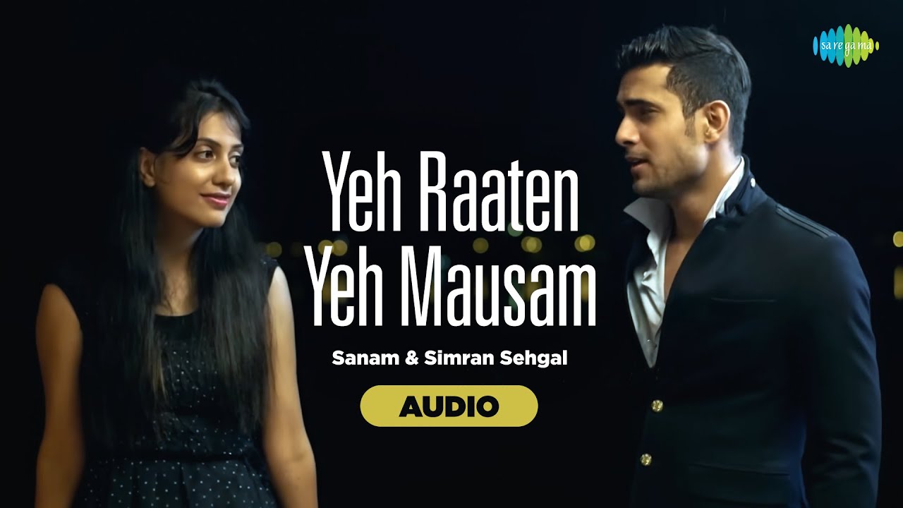 Yeh Raaten Yeh Mausam