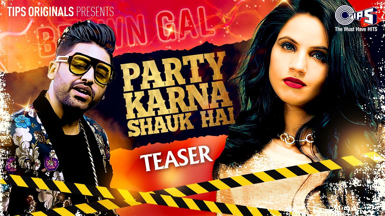 Party Karna Shauk Hai Lyrics