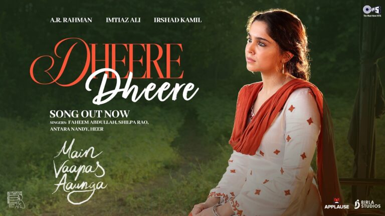 Dheere Dheere Lyrics